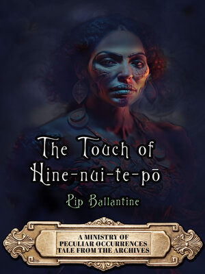 cover image of The Touch of Hine-nui-te-pō
